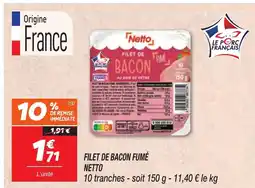 Netto NETTO Filet de bacon fumé offre
