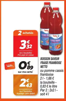 Netto NETTO Boisson saveur fraise framboise offre