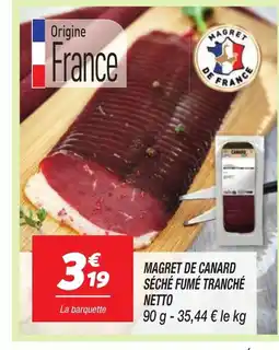 Netto NETTO Magret de canard séché fumé tranché offre