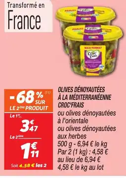 Netto CROC'FRAIS Olives dénoyautées a la méditerranéenne offre