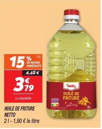Netto NETTO Huile de friture offre