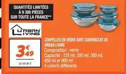 Netto URBAN LIVING Coupelles en verre avec couvercles x5 offre