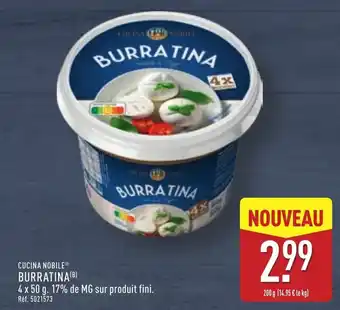 ALDI CUCINA NOBILE Burratina offre