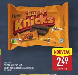 ALDI CHOCEUR Super knicks mini offre