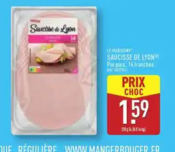 ALDI LE MARSIGNY Le saucisson de lyon offre