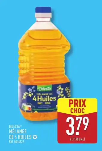 ALDI DILECTA Melange de 4 huiles offre