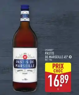 ALDI LYSANIS Pastis de marseille 45° offre