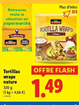 Lidl Tortillas wraps nature offre