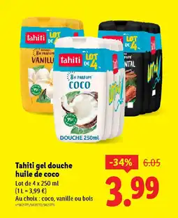 Lidl TAHITI gel douche huile de coco offre