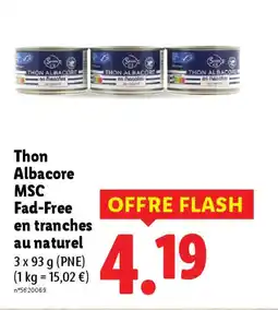 Lidl Thon Albacore MSC Fad-Free en tranches offre