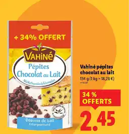 Lidl Vahiné pépites chocolat au lait offre