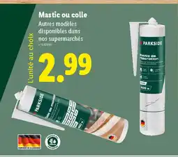 Lidl Mastic ou colle offre