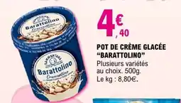 E.Leclerc POT DE CRÈME GLACÉE “BARATTOLINO” offre
