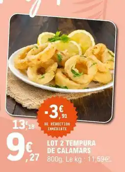E.Leclerc LOT 2 TEMPURA DE CALAMARS offre