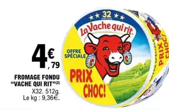 E.Leclerc FROMAGE FONDU “VACHE QUI RIT” offre