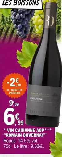 E.Leclerc VIN CAIRANNE AOP 'ROMAIN DUVERNAY' offre