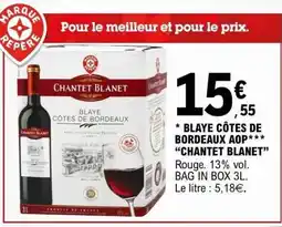 E.Leclerc BLAYE CÔTES DE BORDEAUX AOP 'CHANTET BLANET' offre