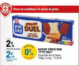 E.Leclerc Biscuit Choco Duel 'P'tit Deli' offre