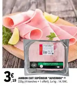 E.Leclerc JAMBON CUIT SUPÉRIEUR AUVERNOU offre
