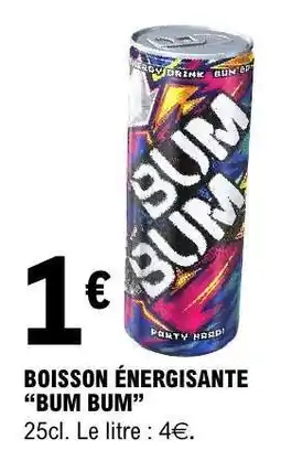 E.Leclerc BOISSON ÉNERGISANTE BUM BUM offre