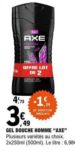 E.Leclerc GEL DOUCHE HOMME AXE offre