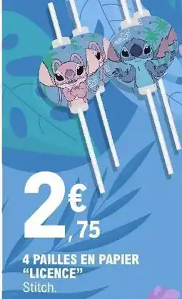 E.Leclerc 4 PAILLES EN PAPIER “LICENCE” offre