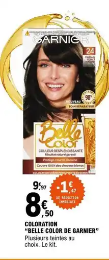 E.Leclerc COLORATION “BELLE COLOR DE GARNIER” offre