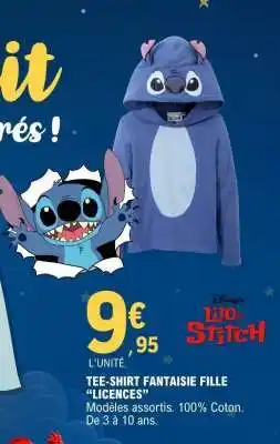 E.Leclerc TEE-SHIRT FANTAISIE FILLE “LICENCES” offre