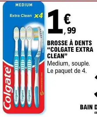 E.Leclerc Brosse à dents 'Colgate Extra Clean' offre