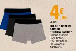 E.Leclerc LOT DE 3 BOXERS GARCON TISSAIA BASICS offre