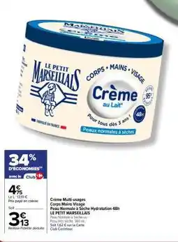 Carrefour Market Crème Multi-usages Corps Mains Visage offre
