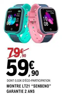 E.Leclerc MONTRE LT21 “SENBENO” offre