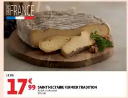 Auchan Saint Nectaire Fermier Tradition offre