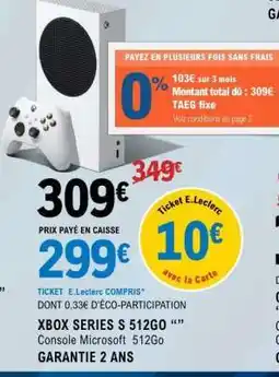 E.Leclerc XBOX SERIES S 512GO offre