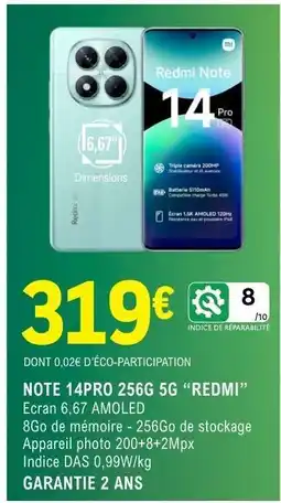 E.Leclerc NOTE 14PRO 256G 5G “REDMI” offre