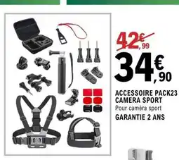 E.Leclerc ACCESSOIRE PACK23 CAMERA SPORT offre