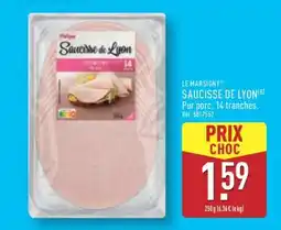 ALDI LE MARSIGNY SAUCISSE DE LYON offre