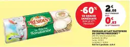 U Express Président - fromage au lait pasteurise de chevre offre