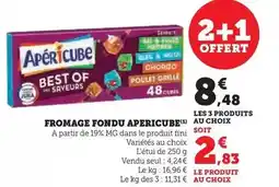 Super U Apéricube - fromage fondu offre