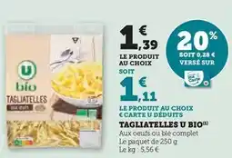 Super U U - tagliatelles bio offre