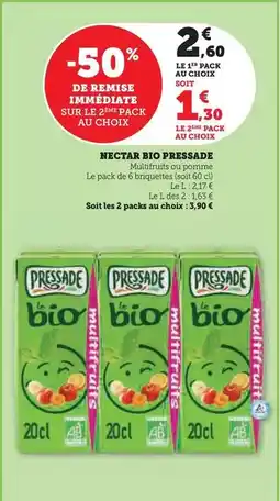 Super U Pressade - nectar bio offre