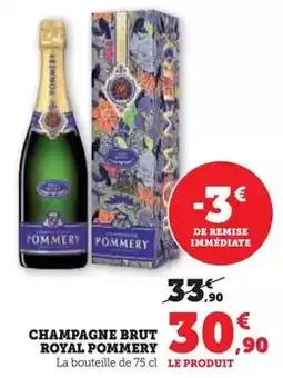 Super U Pommery - champagne brut royal offre