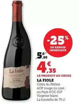 Super U La fiole offre