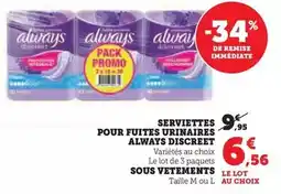 Super U Always - serviettes pour fuites urinaires discreet offre