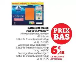 Hyper U Petit navire - saumon fume offre