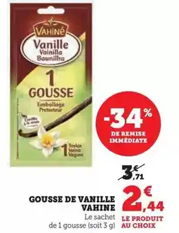 Hyper U Vahiné - gousse de vanille offre