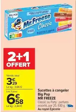 Carrefour Market Mr. freeze - sucettes à congeler big pop offre