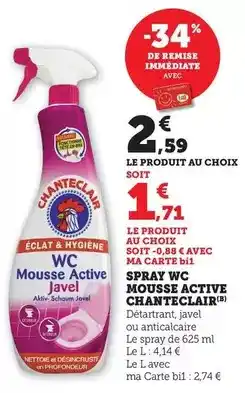 Maximarché Chanteclair - spray wc mousse active offre