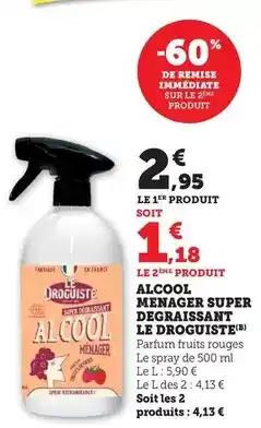 Maximarché Le droguiste - alcool super degraissant offre
