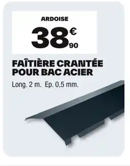 Brico Dépôt Faîtière crantée pour bac acier offre